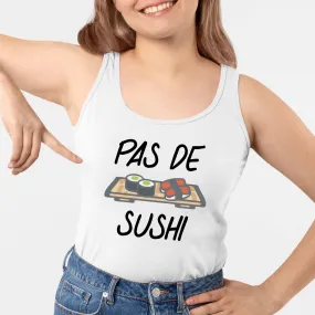 Débardeur Femme Pas de sushi